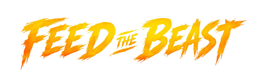Feed the Beast